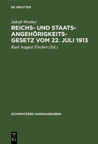 Reichs- und Staatsangehörigkeitsgesetz vom 22. Juli 1913
