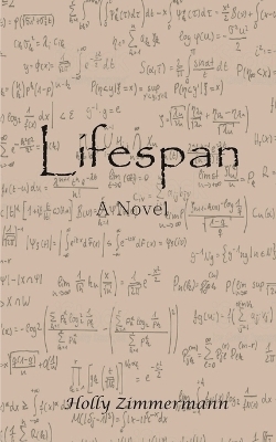 Lifespan - Holly L Zimmermann