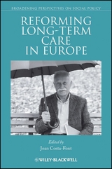 Reforming Long-term Care in Europe - 