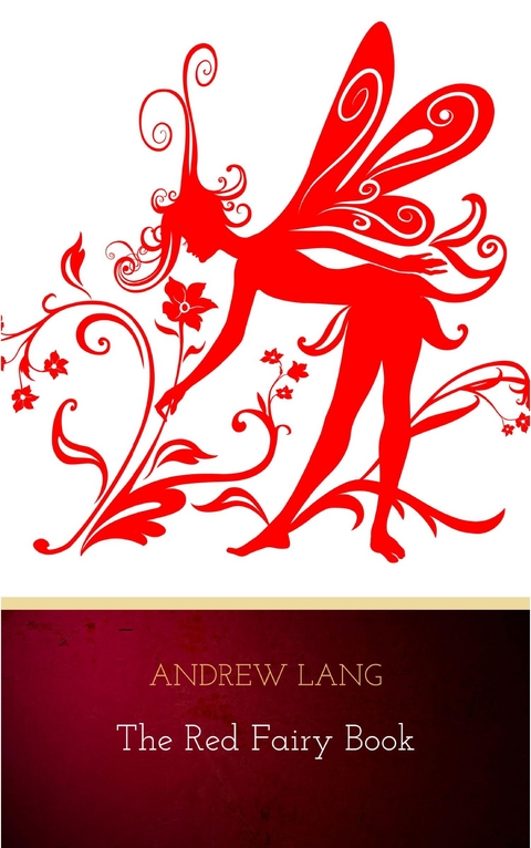 Red Fairy Book -  Andrew Lang