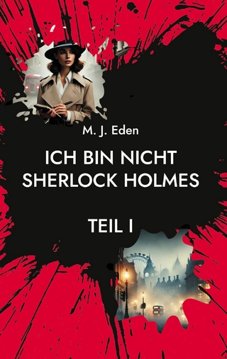 Ich bin nicht Sherlock Holmes