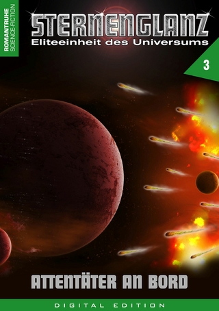 STERNENGLANZ – Eliteeinheit des Universums 3