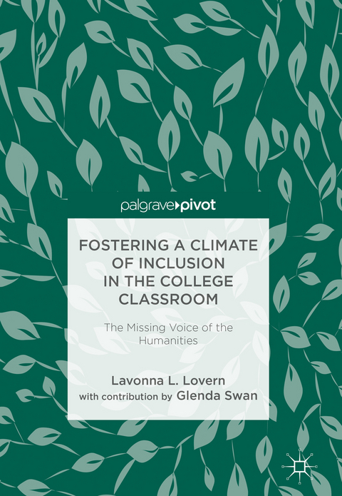 Fostering a Climate of Inclusion in the College Classroom - Lavonna L. Lovern