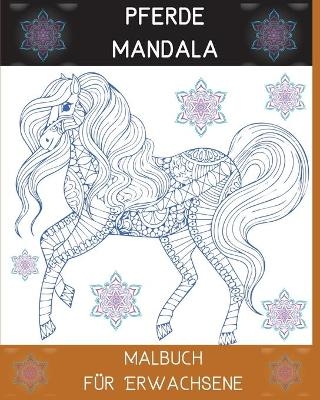 Pferde Mandala Malbuch für Erwachsene