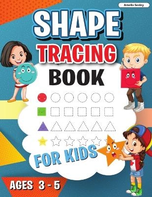 Shape Tracing Book - Amelia Sealey