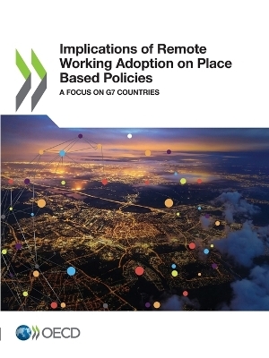 Implications of remote working adoption on place based policies