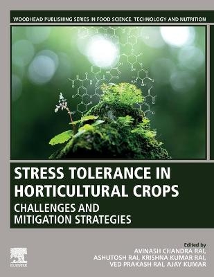 Stress Tolerance in Horticultural Crops - 