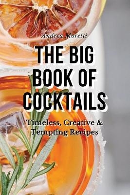 The Big Book of Cocktails