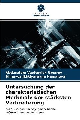 Untersuchung der charakteristischen Merkmale der stärksten Verbreiterung