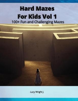 Hard Mazes For Kids Vol 1