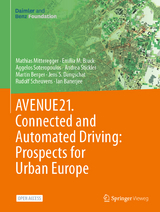 AVENUE21. Connected and Automated Driving: Prospects for Urban Europe - Mathias Mitteregger, Emilia M. Bruck, Aggelos Soteropoulos, Andrea Stickler, Martin Berger, Jens S. Dangschat, Rudolf Scheuvens, Ian Banerjee