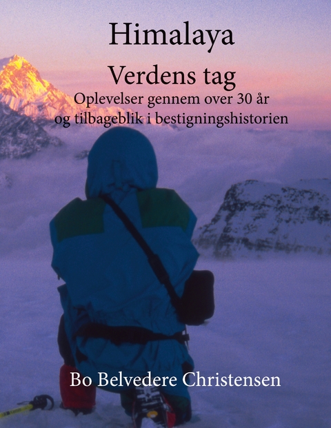 Himalaya Verdens Tag - Bo Belvedere Christensen