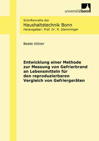 Entwicklung einer Methode zur Messung von Gefrierbrand an Lebensmitteln für den reproduzierbaren Vergleich von Gefriergeräten