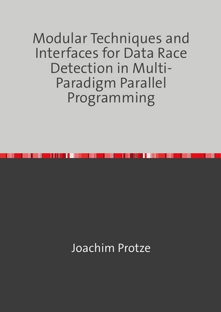 Modular Techniques and Interfaces for Data Race Detection in Multi-Paradigm Parallel Programming