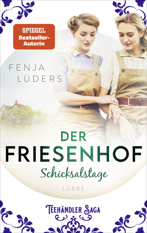 Der Friesenhof - Fenja L&uuml;ders