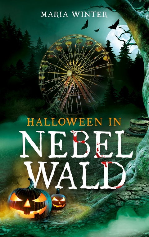 Halloween in Nebelwald - Maria Winter