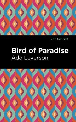 Bird of Paradise - Ada Leverson