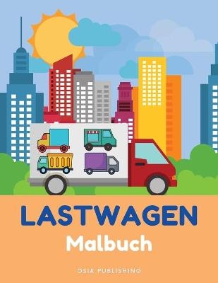 LASTWAGEN Malbuch - Osia Publishing