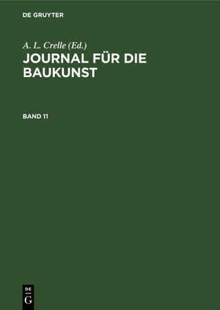 Journal für die Baukunst / Band 11