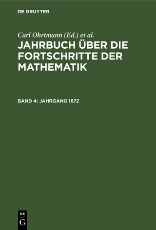 Jahrbuch über die Fortschritte der Mathematik / Jahrgang 1872