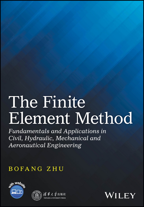 The Finite Element Method - Bofang Zhu