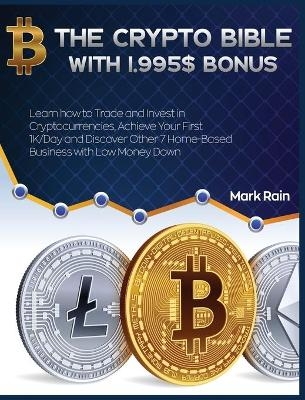 The Crypto Bible with 1.995$ Bonus - Mark Rain