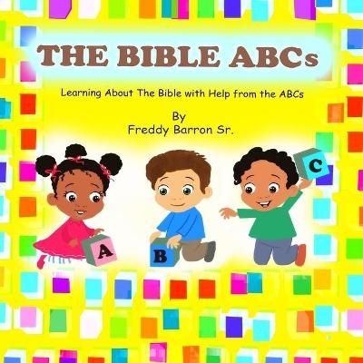 The Bible ABC's - Freddy Barron