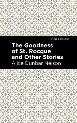 The Goodness of St. Rocque and Other Stories