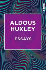 Essays -  Aldous Huxley