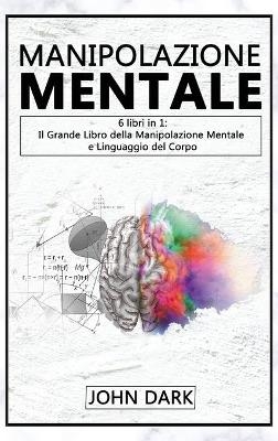 Manipolazione Mentale