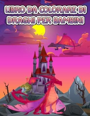 Draghi libro da colorare per i bambini - Happy Coloring