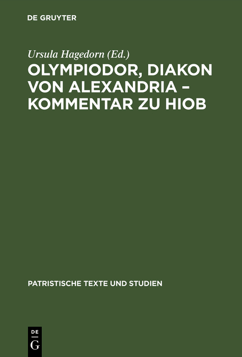 Olympiodor, Diakon von Alexandria &ndash; Kommentar zu Hiob - 