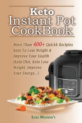 Keto Inѕtаnt Pоt Cookbook - Luke Madson's
