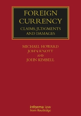 Foreign Currency - Michael Howard, John Knott, John A. Kimbell