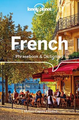 Lonely Planet French Phrasebook & Dictionary -  Lonely Planet, Michael Janes, Jean-Bernard Carillet, Jean-Pierre Masclef