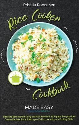 Rice Cooker Recipes Made Easy