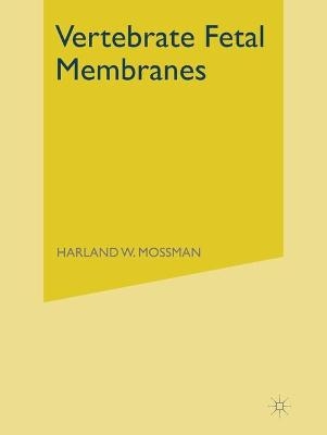 Vertebrate Fetal Membranes