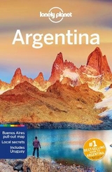 Lonely Planet Argentina - Lonely Planet; Albiston, Isabel; Brown, Cathy; Clark, Gregor; Egerton, Alex