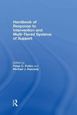 Handbook of Response to Intervention and Multi-Tiered Systems of Support - 