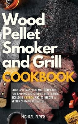 Wood Pellet Smoker and Grill