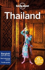 Lonely Planet Thailand - Lonely Planet; Isalska, Anita; Bewer, Tim; Brash, Celeste; Bush, Austin