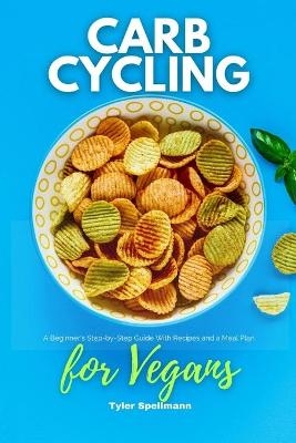 Carb Cycling for Vegans