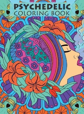 Psychedelic Coloring Book For Adults - Tasha Tokes