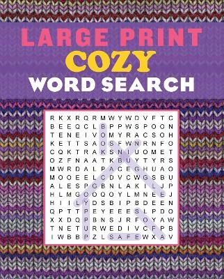 Large Print Cozy Word Search -  Editors of Thunder Bay Press