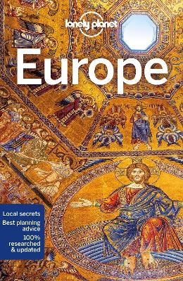 Lonely Planet Europe -  Lonely Planet, Isabel Albiston, Kate Armstrong, Alexis Averbuck, James Bainbridge
