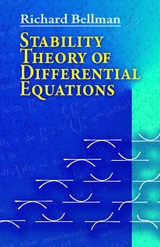 Stability Theory of Differential Equations -  Richard Bellman