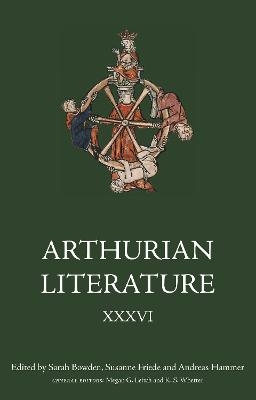 Arthurian Literature XXXVI - 