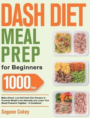 Dash Diet Meal Prep for Beginners