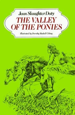 The Valley of the Ponies - Jean Slaughter Doty