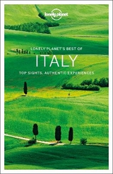 Lonely Planet Best of Italy - Lonely Planet; Williams, Nicola; Atkinson, Brett; Averbuck, Alexis; Bonetto, Cristian